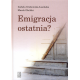 Emigracja ostatnia