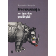 PERSWAZJA <br> W JĘZYKU POLITYKI