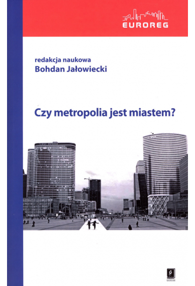 CZY METROPOLIA JEST MIASTEM?