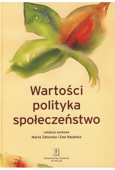 WARTOŚCI <br> POLITYKA <br> SPOŁECZEŃSTWO