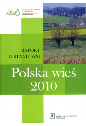 POLSKA WIEŚ 2010 <br>Raport o stanie wsi