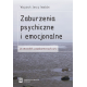 Zaburzenia psychiczne i emocjonalne
