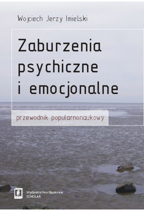 Zaburzenia psychiczne i emocjonalne