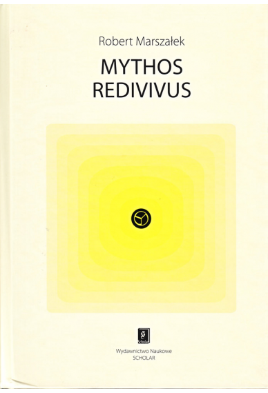 Mythos redivivus