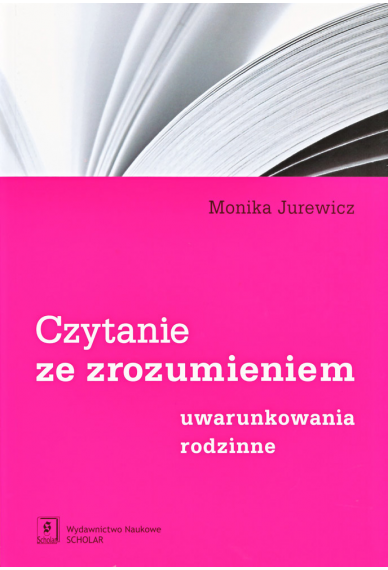 Czytanie ze zrozumieniem Uwarunkowania rodzinne