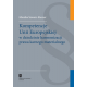Kompetencje Unii Europejskiej w dziedzinie harmonizacji prawa karnego materialnego