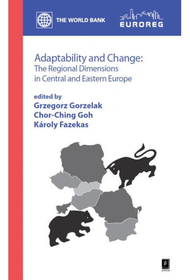 ADAPTABILITY AND CHANGE:The regional dimensions in Central and Eastern Europe