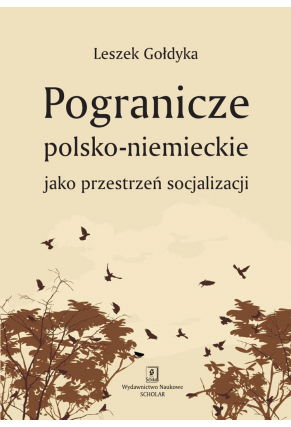 Pogranicze polsko-niemieckie jako przestrzeń socjalizacji