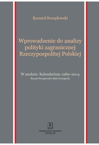WPROWADZENIE DO ANALIZY POLITYKI ZAGRANICZNEJ RZECZYPOSPOLITEJ POLSKIEJ