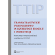 TTIP Transatlantyckie Partnerstwo w dziedzinie Handlu i Inwestycji