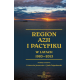 REGION AZJI I PACYFIKU W LATACH 1985–2015 <br>Ciągłość i zmiana w regionalnym systemie międzynarodowym