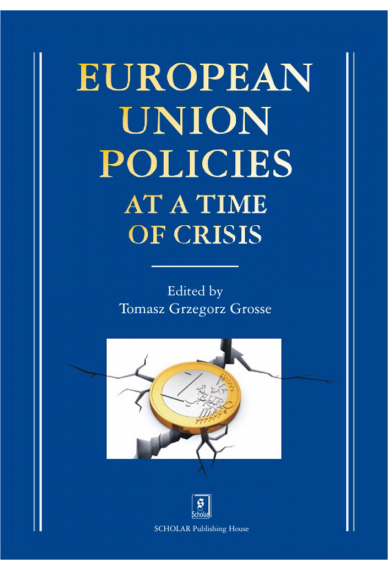 European Union Policies at a Time of Crisis