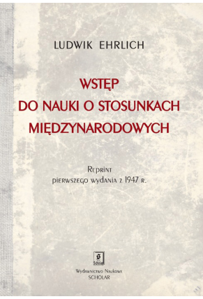 WSTĘP DO NAUKI <br>O STOSUNKACH MIĘDZYNARODOWYCH