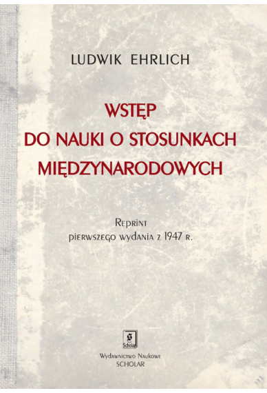 WSTĘP DO NAUKI <br>O STOSUNKACH MIĘDZYNARODOWYCH