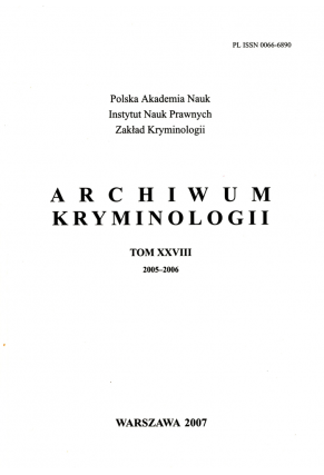 2007 ARCHIWUM KRYMINOLOGII <br>t. XXVIII (2005–2006) <br>UWAGA!!! Do kupienia także w PDFie