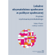 LOKALNE OBYWATELSTWO SPOŁECZNE W POLITYCE SPOŁECZNEJ <br> Przykład wychowania przedszkolnego