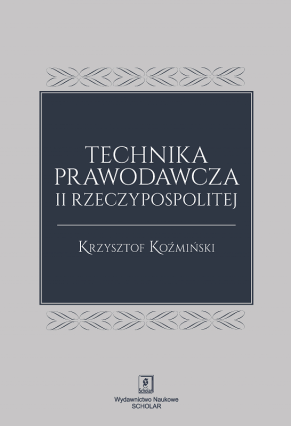 TECHNIKA PRAWODAWCZA <br> II RZECZYPOSPOLITEJ