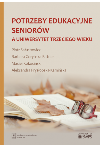 POTRZEBY EDUKACYJNE SENIORÓW<br> A UNIWERSYTET TRZECIEGO WIEKU