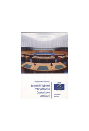 Europejski Trybunał <br>Praw Człowieka<br>ORZECZNICTWO 2001 (część II)