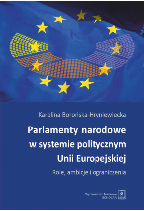 PARLAMENTY NARODOWE W SYSTEMIE POLITYCZNYM UE