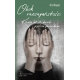 OBOK RZECZYWISTOŚCI<BR>Kobieta, lat 31, dziecko... i psychoza paranoidalna