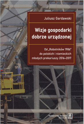 WIZJE GOSPODARKI DOBRZE URZĄDZONEJ Od 