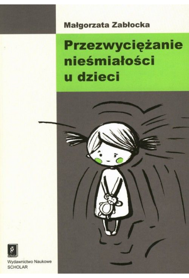 Przezwyciężanie nieśmiałości u dzieci