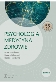 PSYCHOLOGIA – MEDYCYNA – ZDROWIE <br>t. 2