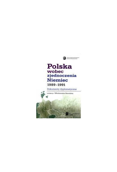 POLSKA WOBEC <br>ZJEDNOCZENIA NIEMIEC <br>Dokumenty dyplomatyczne