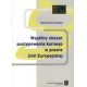 WSPÓLNY OBSZAR <br>POSTĘPOWANIA KARNEGO<br>W PRAWIE UNII EUROPEJSKIEJ