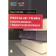 2008 PRZEGLĄD PRAWA EUROPEJSKIEGO I MIĘDZYNARODOWEGO <br> nr 1 <br>UWAGA!!! Do kupienia także w PDFie