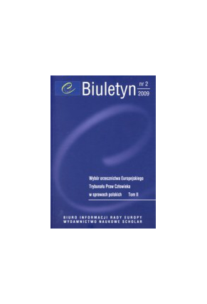 2009 BIULETYN nr 2 <br>Wybór orzecznictwa ETPC w sprawach polskich <br> t. II