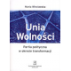 Unia Wolności. Partia polityczna w okresie transformacji