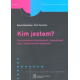 T. 02:<br> KIM JESTEM? <br>Przeciwdziałanie stereotypizacji i stygmatyzacji osób z ograniczeniami sprawności